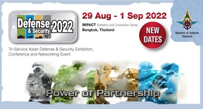 The organisers of the Defence & Security 2021 defence exhibition to be held later this year in Bangkok, Thailand have announced the postponement of the show to 2022